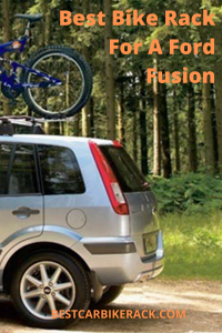 best bike rack for ford fusion