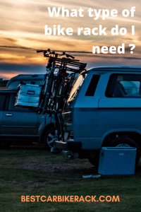 What type of bike rack do I need ? - Best Car Bike Rack
