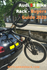 Audi S3 Bike Rack Buyers Guide 2020