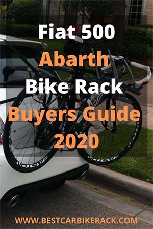 Fiat 500 Abarth Bike Rack Buyers Guide 2020