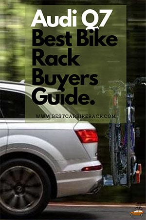 best bike rack for audi q7