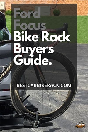 Ford Focus Bike Rack Buyers Guide 2020