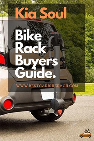 Kia Soul Bike Rack Buyers guide