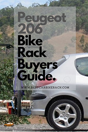 Peugeot 206 Bike Rack Buyers Guide 2023