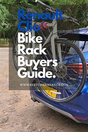 Renault Clio Bike Rack Buyers Guide