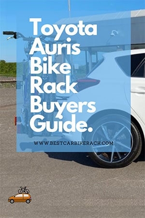 Toyota Auris Bike Rack Buyers Guide