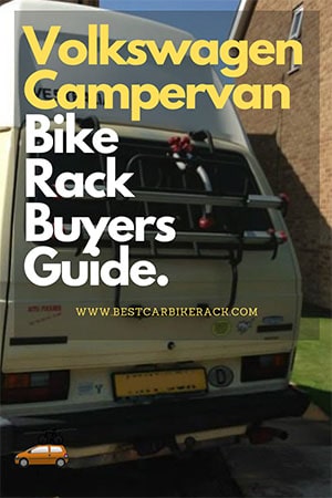 Volkswagen Campervan Bike Rack Buyers Guide