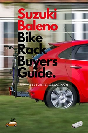 Suzuki Baleno Bike Rack Buyers Guide