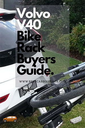 Volvo V40 Bike Rack Buyers Guide