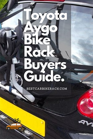 Toyota Aygo Bike Rack Buyers Guide