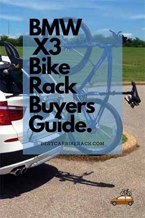 BMW X3 Bike Rack Buyers Guide.