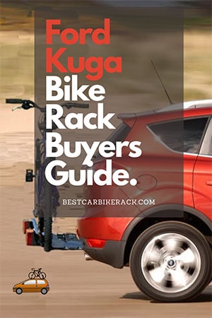 Ford Kuga Bike Rack Buyers Guide