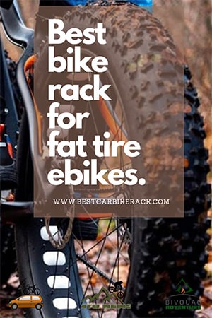 Best Bike Rack For Fat Tire Ebikes - Buyers Guide 2021