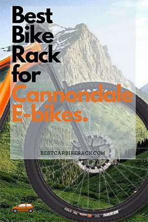 Best Bike Rack for Cannondale E-bikes