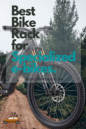 Best Bike Rack for Specialized e-bikes