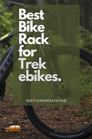 Best Bike Rack for Trek ebikes