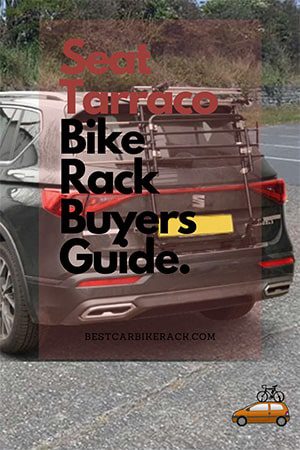 Seat Tarraco Bike Rack Buyers Guide