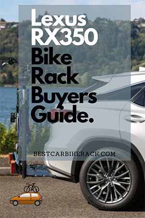 best bike rack for lexus rx350