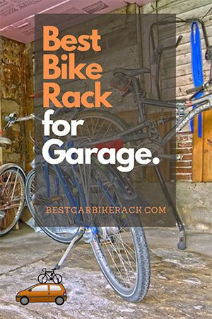 Best Bike Rack for Garage.