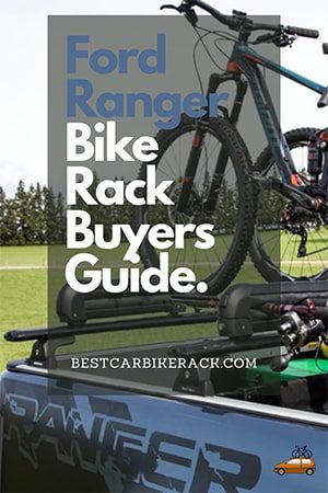 Ford Ranger Bike Rack Buyers Guide