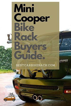 Best Bike Racks For A Mini Cooper Buyers Guide 2022 - Best Mini Bike Rack Ultimate Guide